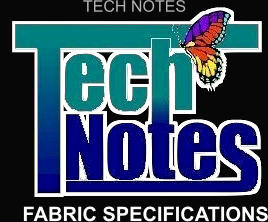 TECH NOTES                    FABRIC SPECIFICATIONS