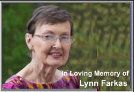 Lynn Farkas In Loving Memory of